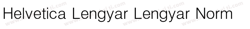 Helvetica Lengyar Lengyar Normal字体转换